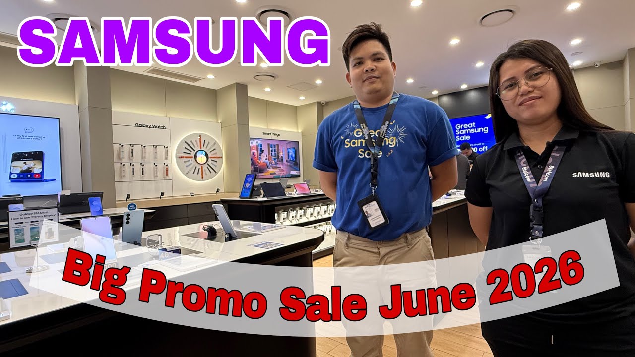 Samsung Big Promo Sale June 2026 | Galaxy A Series, Galaxy S26 Series, Galaxy Tab Series 