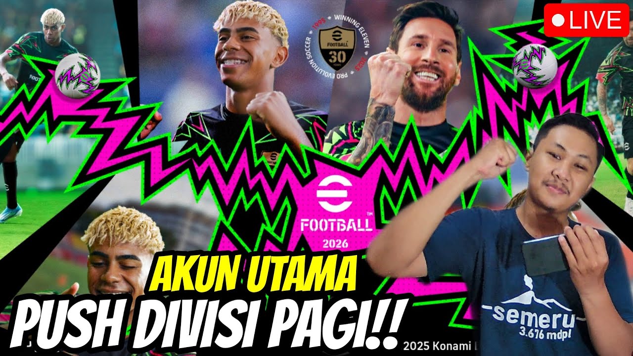 (LIVE) HUJAN PAGI ENAKNYA PUSH DIVISI!! EFOOTBALL 2026