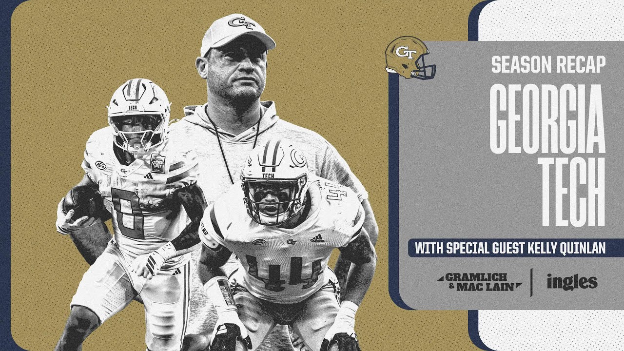 Georgia Tech 2025 Season Recap w/ Kelly Quinlan of Jackets Online - Gramlich and Mac Lain