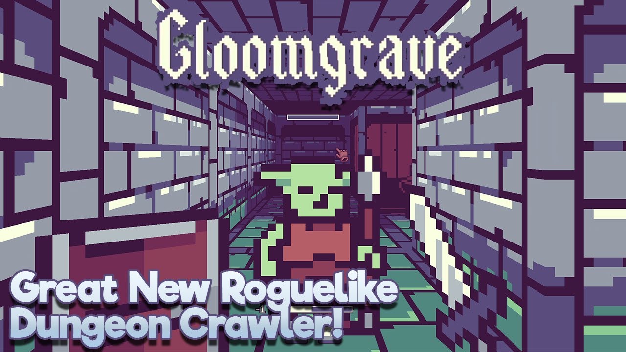 First Look - Gloomgrave | Great New Roguelike Dungeon Crawler