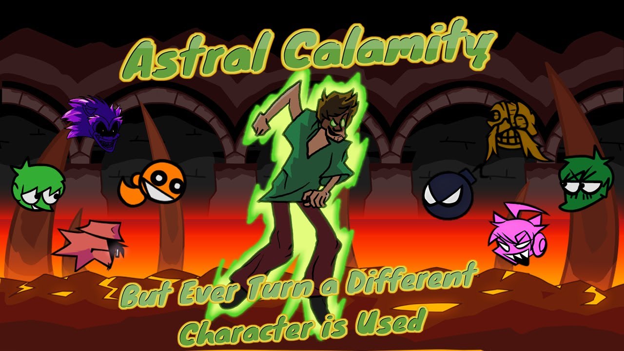 Astral Calamity - But Every Turn a Different Character is Used (FNF Everyone Astral Calamity)