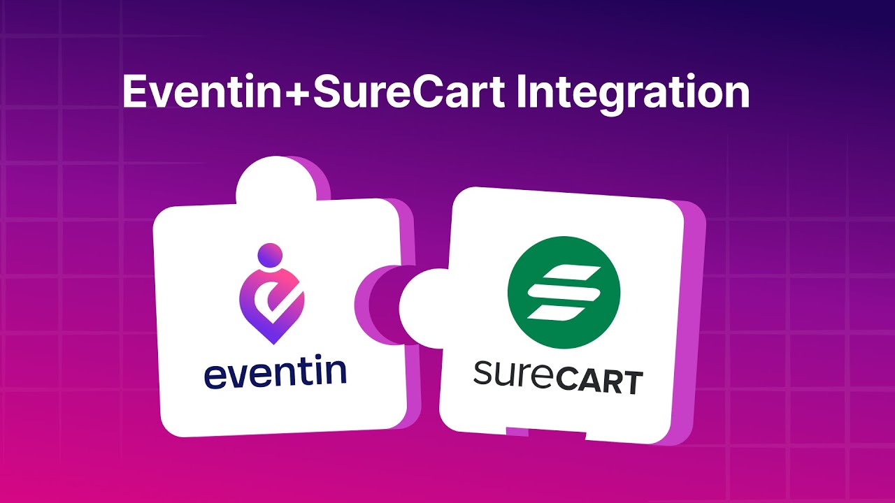 How to Connect SureCart with Eventin | Sell Event Tickets with WordPress Easily