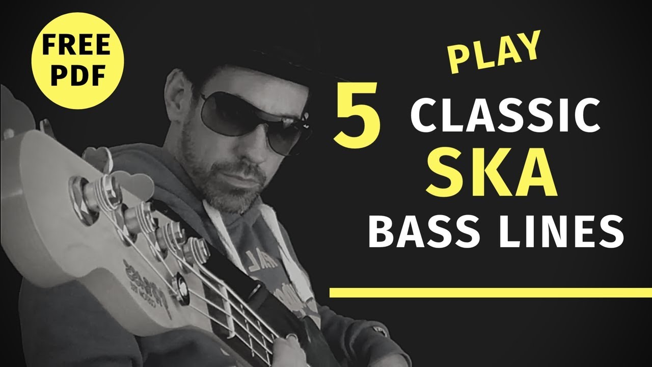 Play Five Classic Ska Bass Lines (No.55)