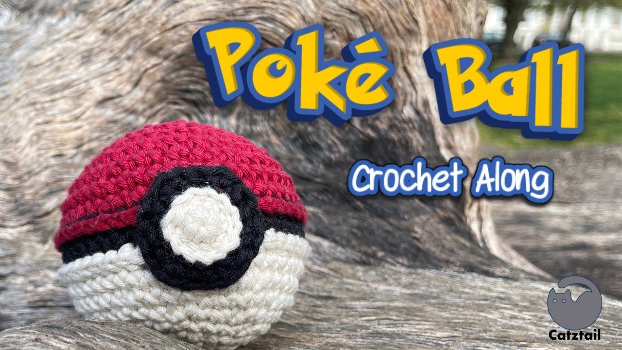 Poké Ball Crochet Along