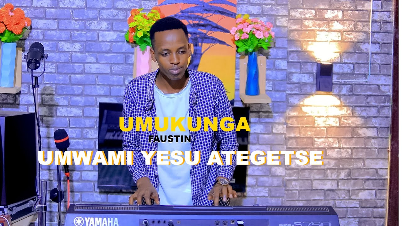 IGISIRIMBA , MBEGA AMAHORO AKUZURA ISI ,UMWAMI YESU ATEGETSE  BY  PIANIST FAUSTIN 2025