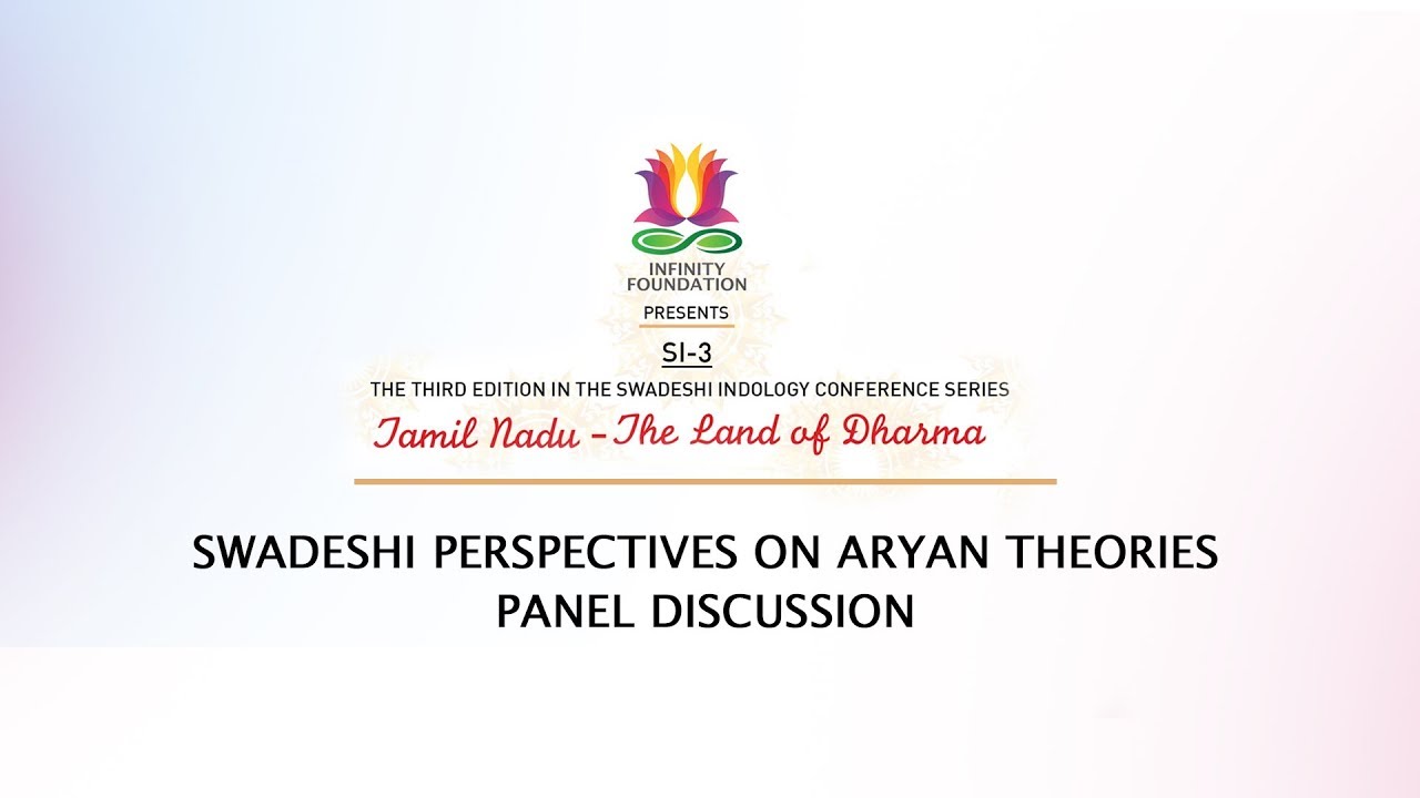 Panel Discussion on the Current state of Aryan Theories