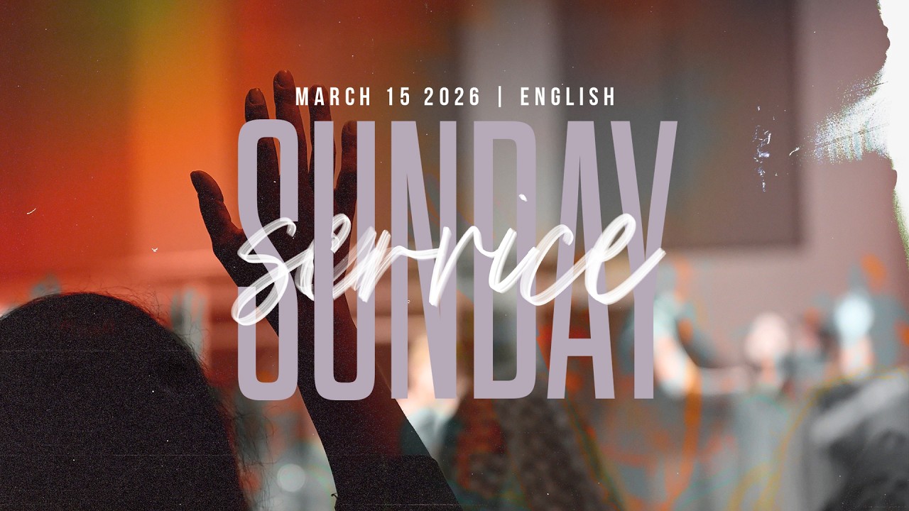 English Service - IPC Hebron Houston | Mar 15, 2026
