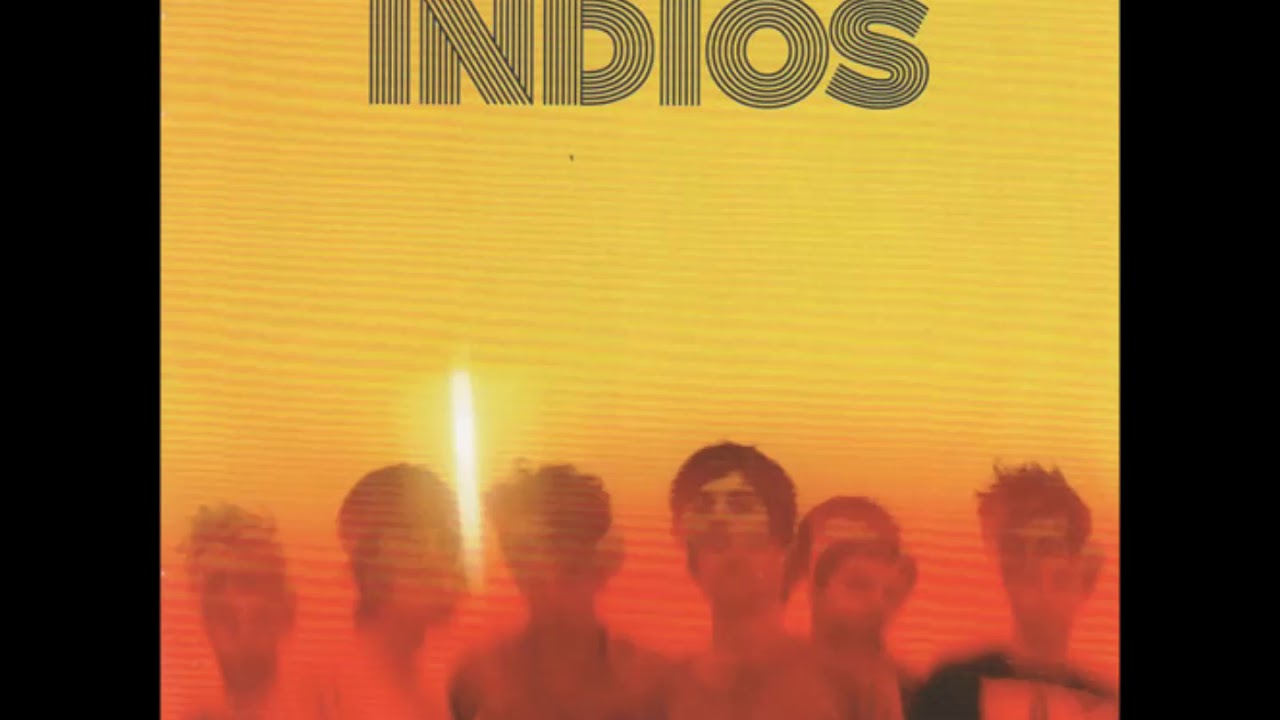 Indios - Minuto 0 (AUDIO)