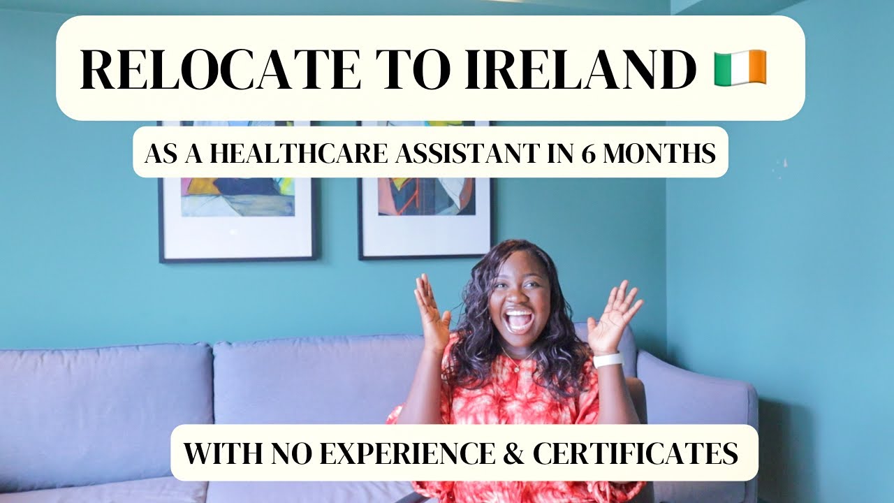 HOW TO LAND A ROLE AS A HEALTHCARE ASSISTANT IN IRELAND 🇮🇪 WITH NO EXPERIENCE