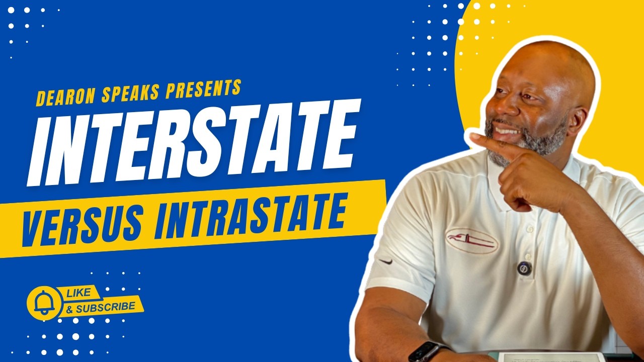 Difference between Interstate versus Intrastate | Dearon Speaks