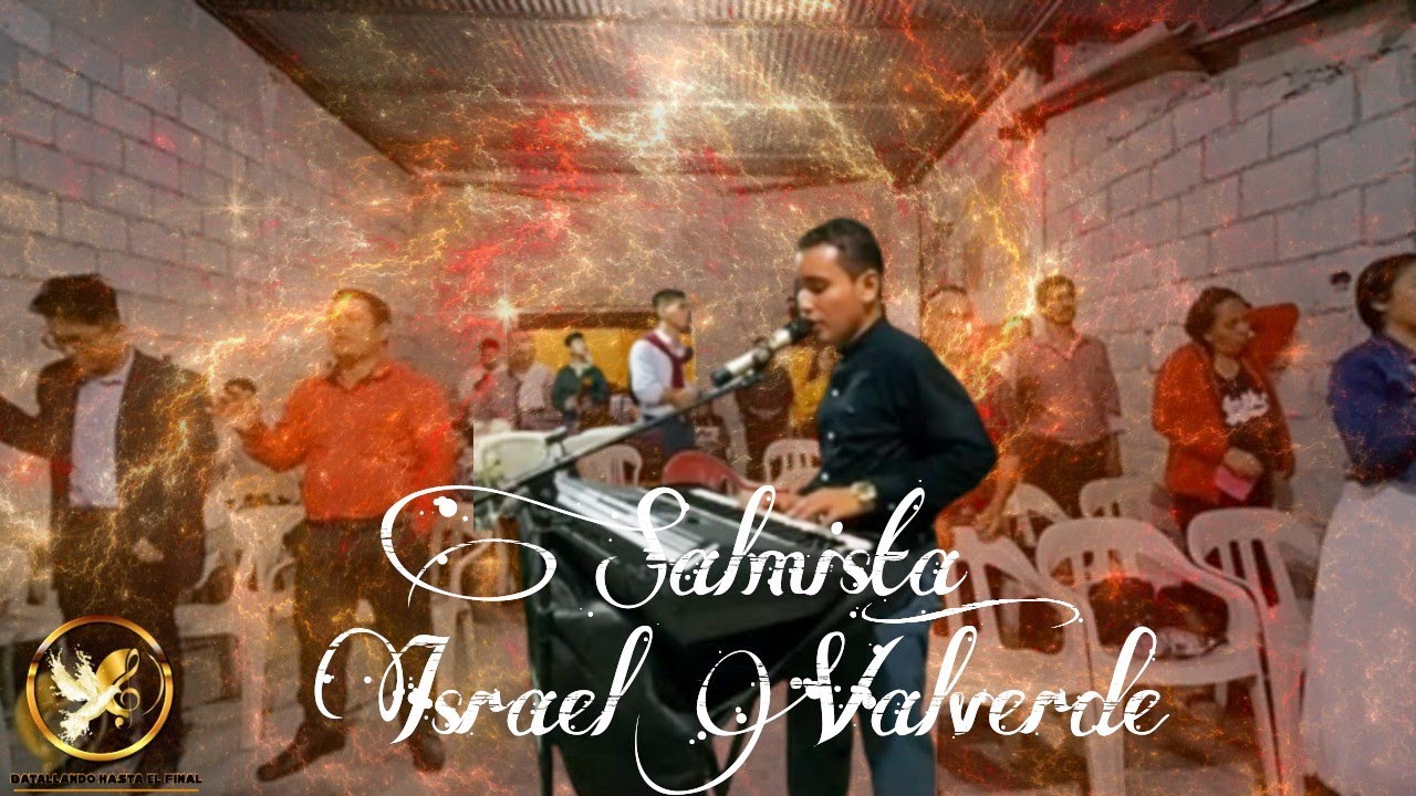 Salmista _🔥Israel Valverde 🕊️  vigilia de poder 💥