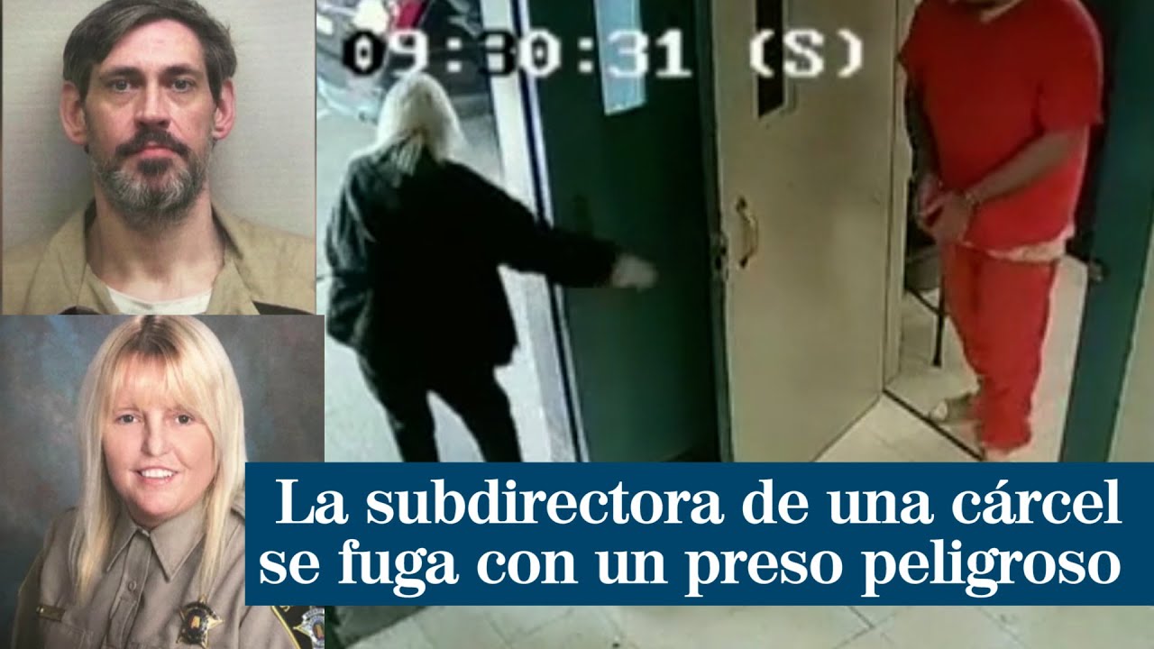 La subdirectora de una cárcel de Alabama se fuga con un preso peligroso