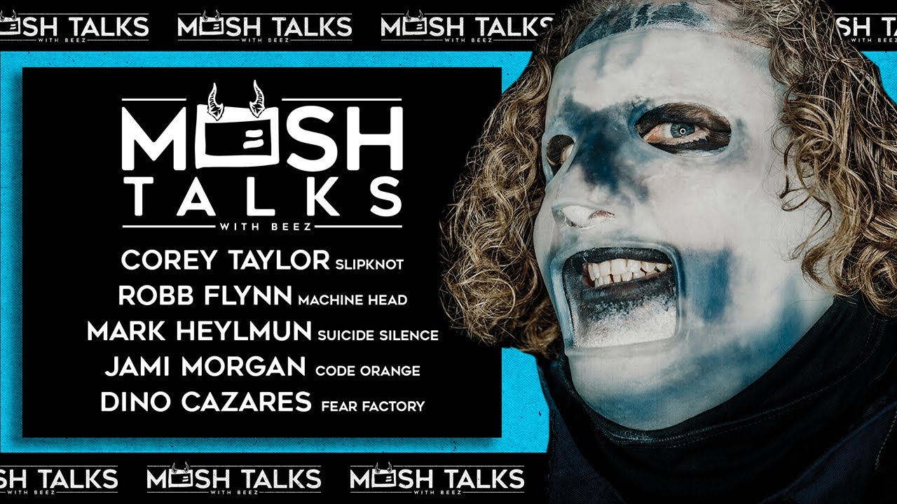 Mosh Talks #03: Corey Taylor, Machine Head, Suicide Silence, Code Orange and Fear Factory