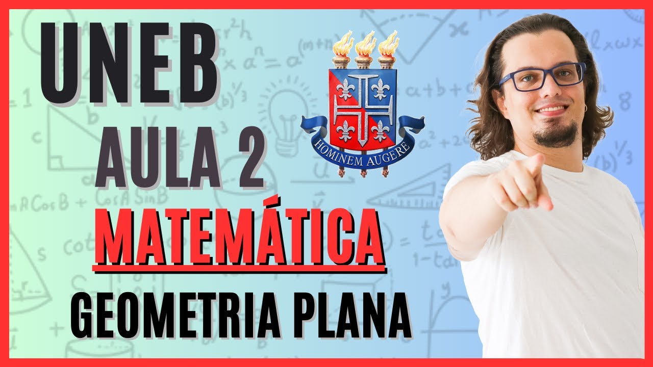 🔴 MATEMÁTICA PARA A UNEB/UESB | AULA 2
