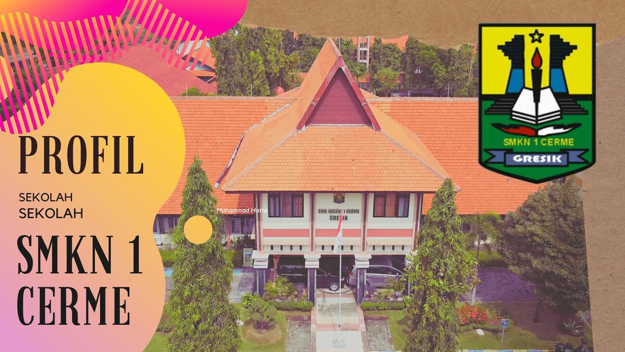 Profil SMK NEGERI 1 CERME GRESIK