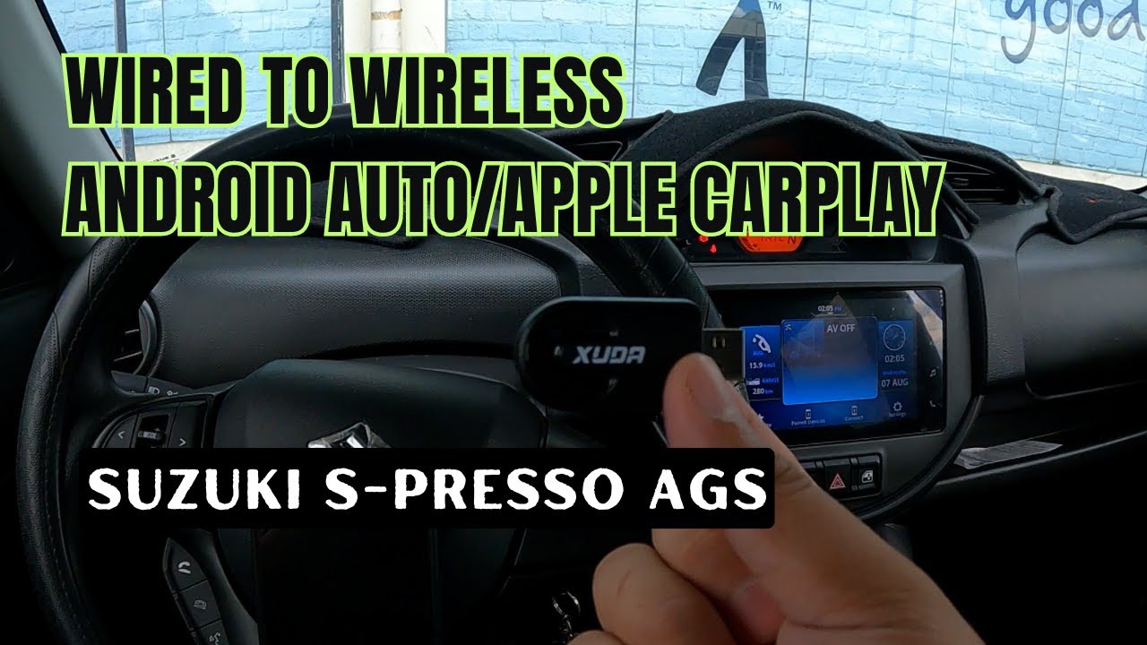 Wired to Wireless Android Auto/Apple Carplay | Suzuki S-presso AGS