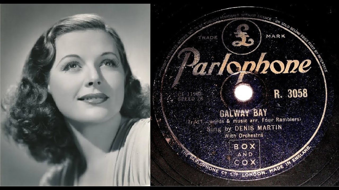 78 RPM – Denis Martin (Tenor) – Galway Bay (1947)