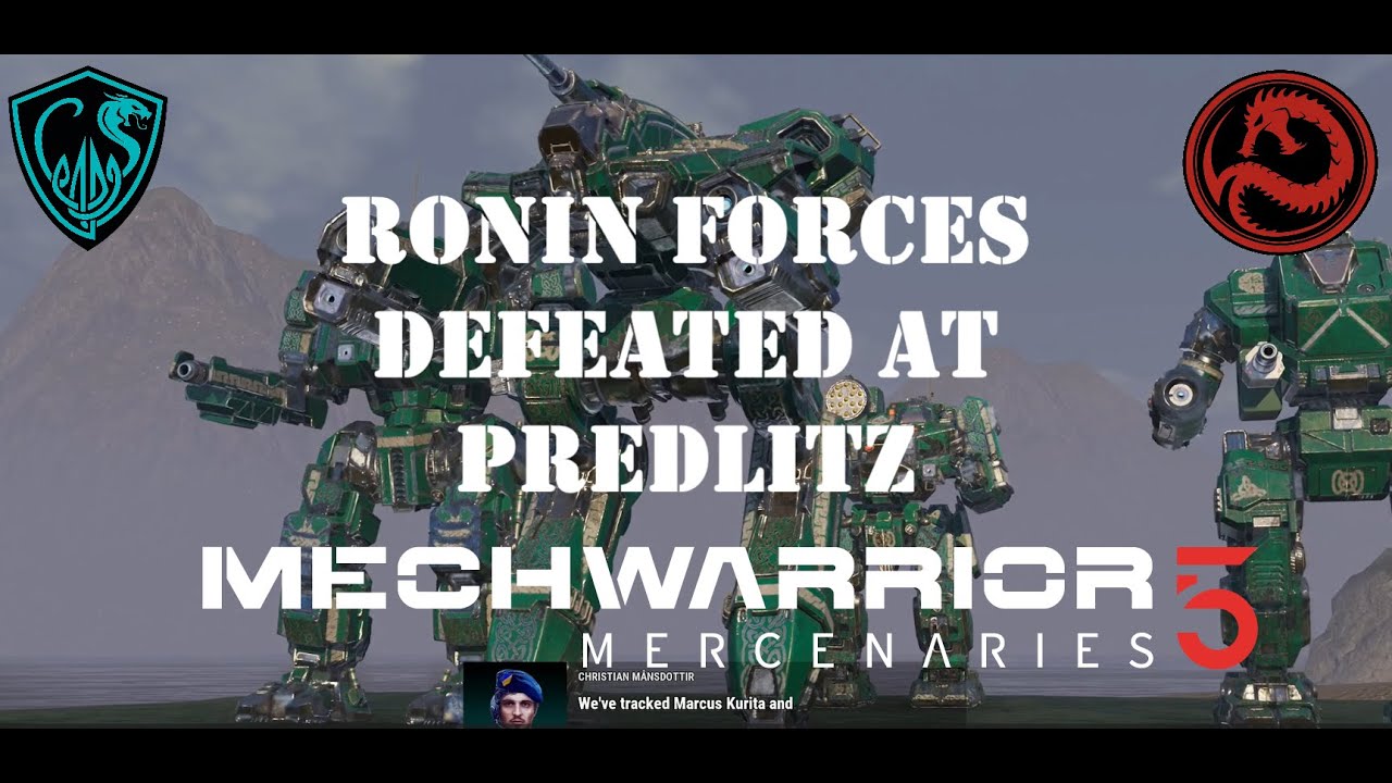 MW5 - Ronin Forces Defeated at Predlitz