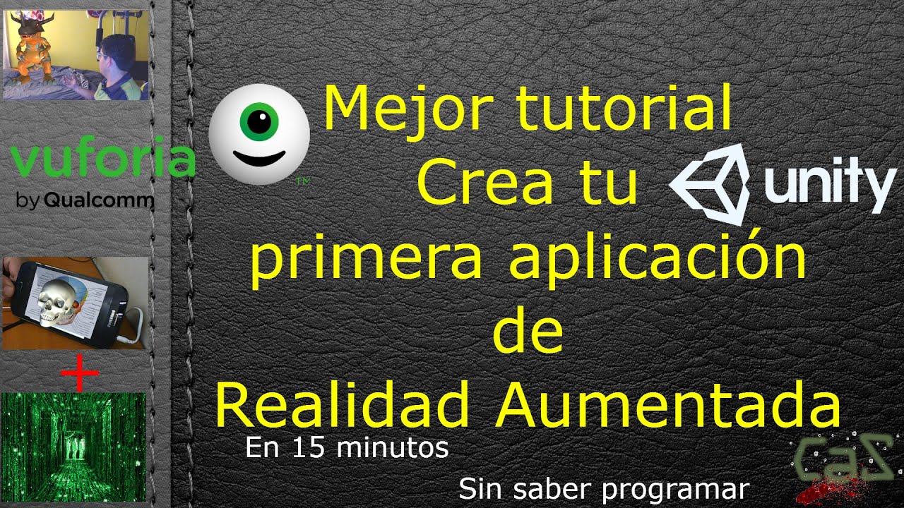 Tutorial de realidad aumentada, crea tu primera aplicación en 15 minutos, ultimas versiones 2016