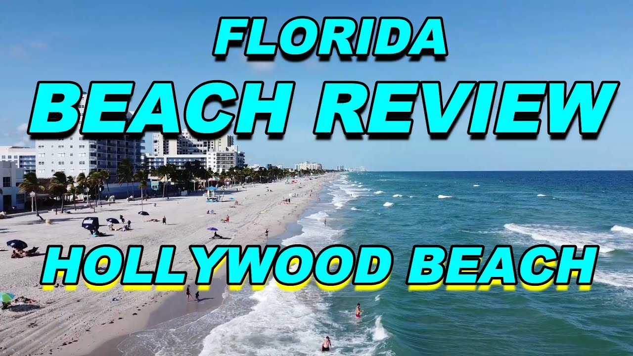 Beach Review - Hollywood Florida!