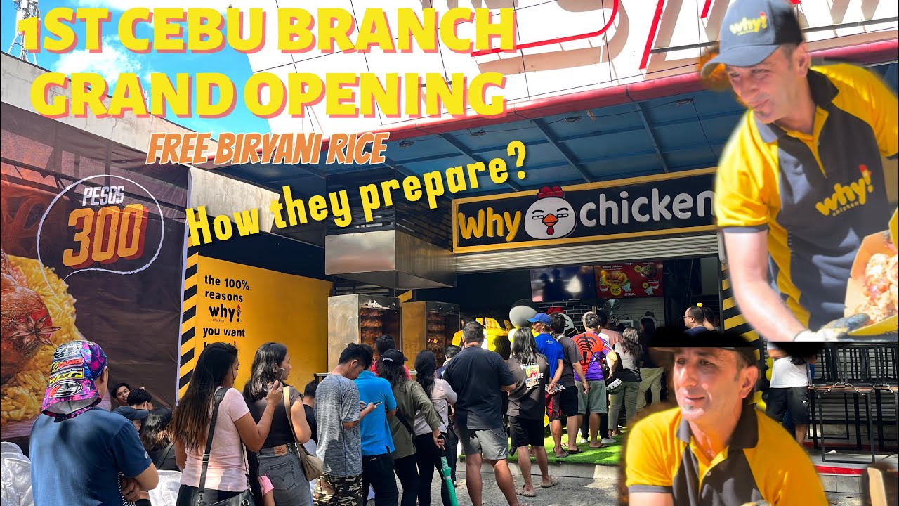 GRAND OPENING OF WHY! CHICKEN CEBU (April 6,2024) #whychickencebu #cebuwhychicken #youtube #trending