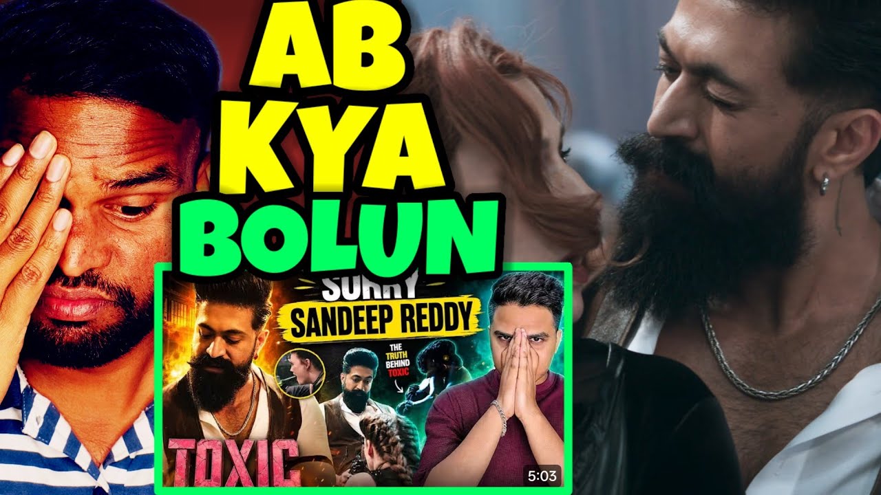TOXIC Teaser Review Reaction | Why So Many Negative Reviews? | Yash | Kamal Kumar