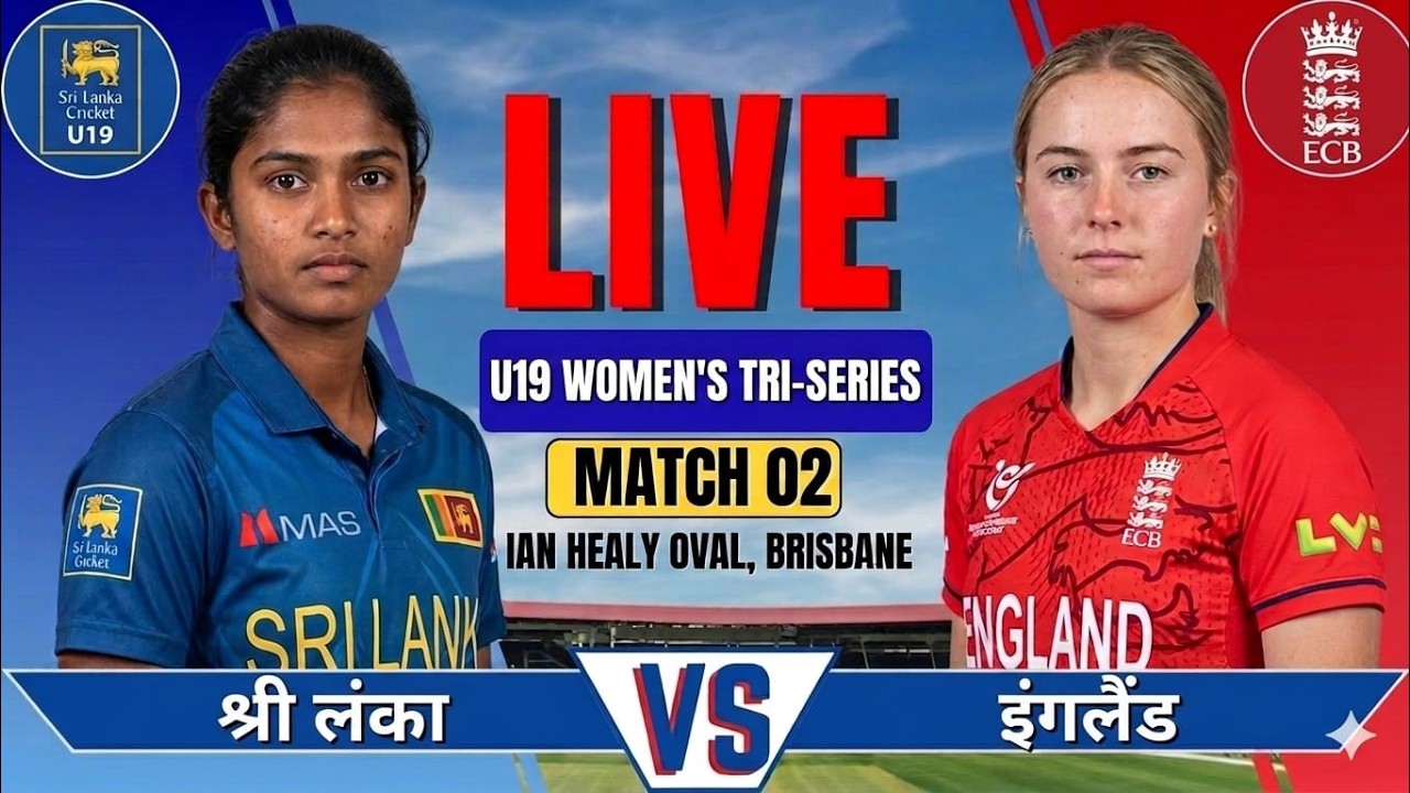 ​🔴 LIVE: SL-W U19 vs ENG-W U19 Live Commentary | Sri Lanka vs England U19 Women's Tri-Series 2026