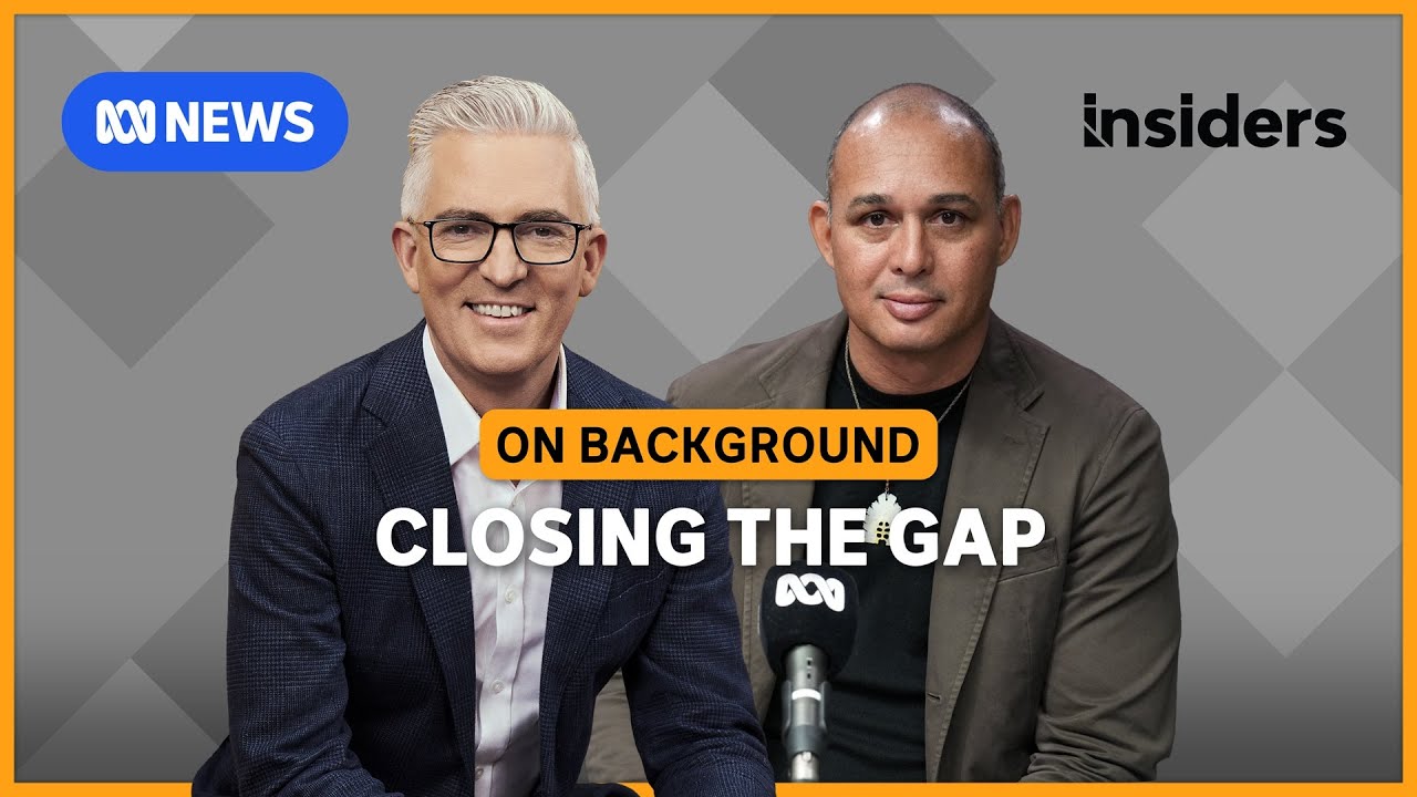 'Solutions are known': Why can't Australian governments Close the Gap? || Insiders: On Background