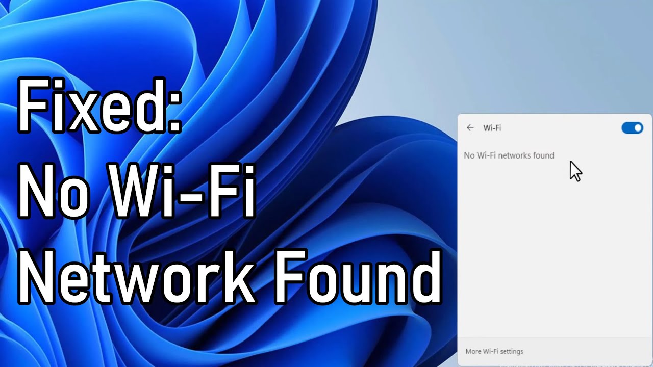 [FIXED] No WiFi Networks Found or WiFi Not Available Windows 11