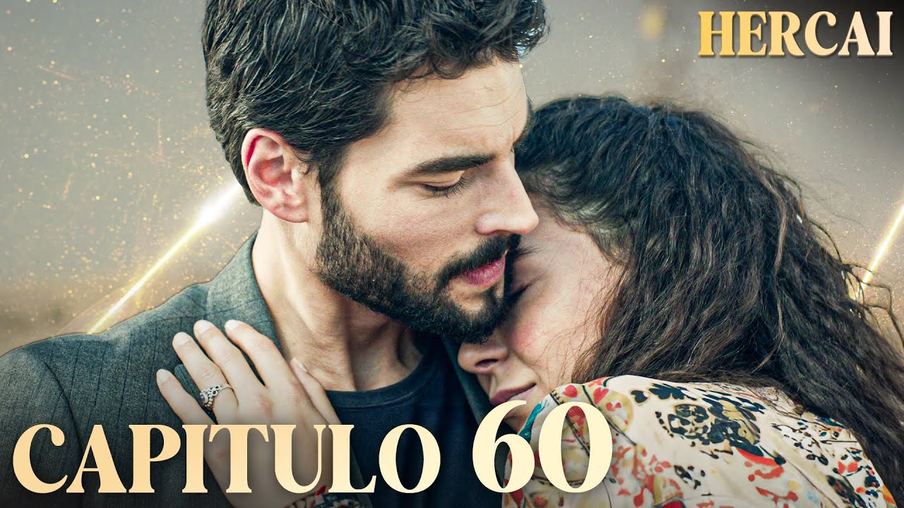 Hercai - Capítulo 60