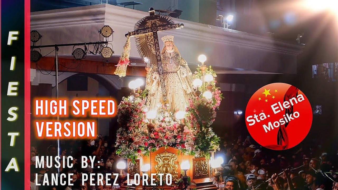 Sta. Elena Mosiko (HIGH SPEED VERSION) | #Mosiko #SalubongKayApoElena #Karakol #StaClara