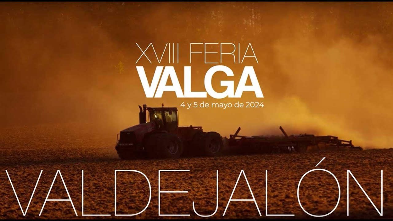 XVIII Feria Valdejalón (VALGA). Agrícola, Comercial y Ganadera.