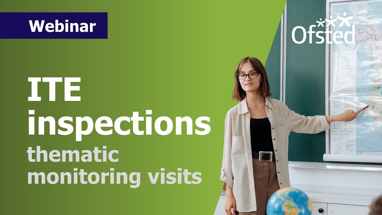 Initial teacher education (ITE) thematic monitoring visits: spring 2025 update