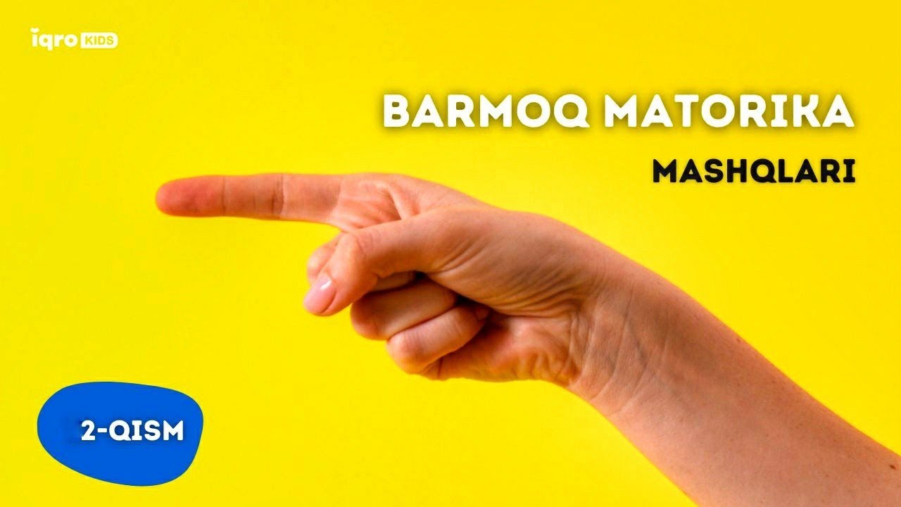 🖖 Qo'l matorika mashqlari  (2-qism)