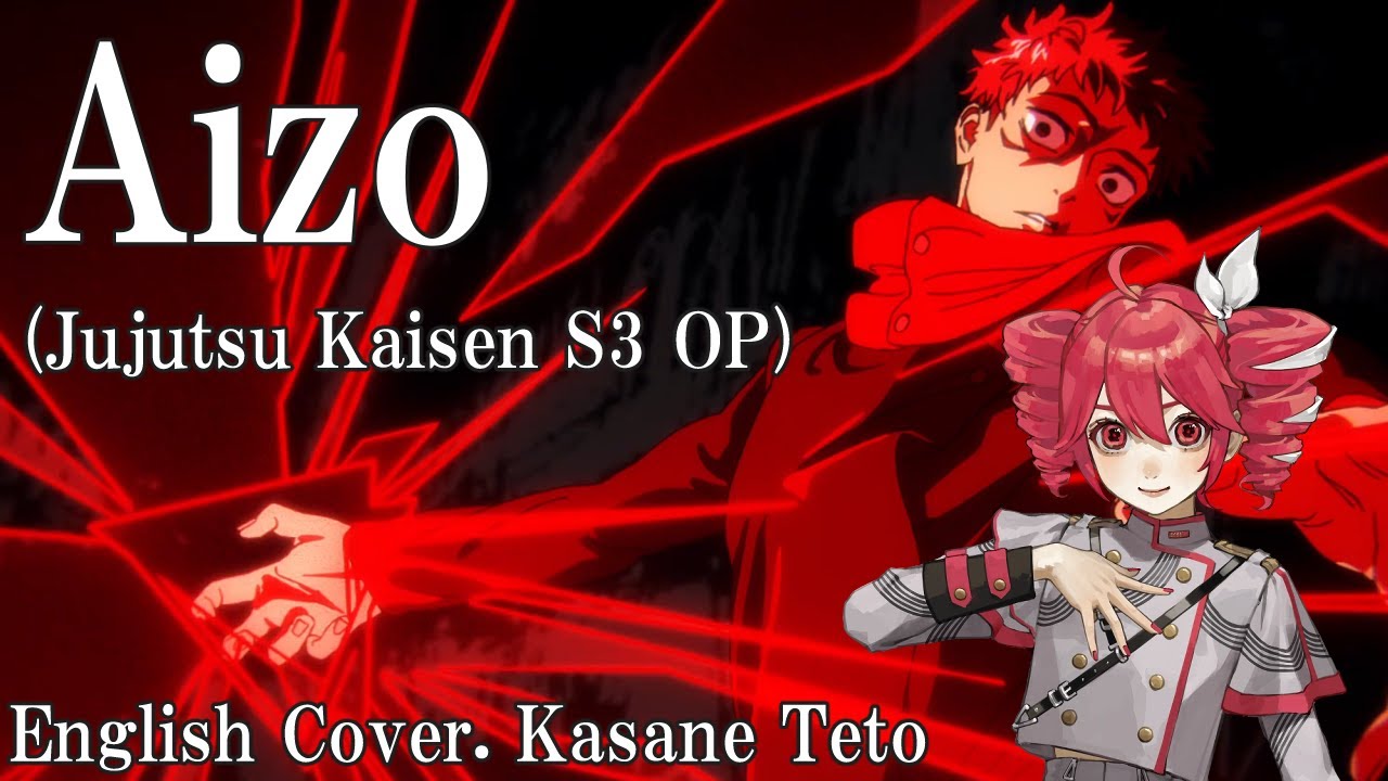 AIZO (English Cover)【Jujutsu Kaisen Culling Games OP】 Kasane Teto
