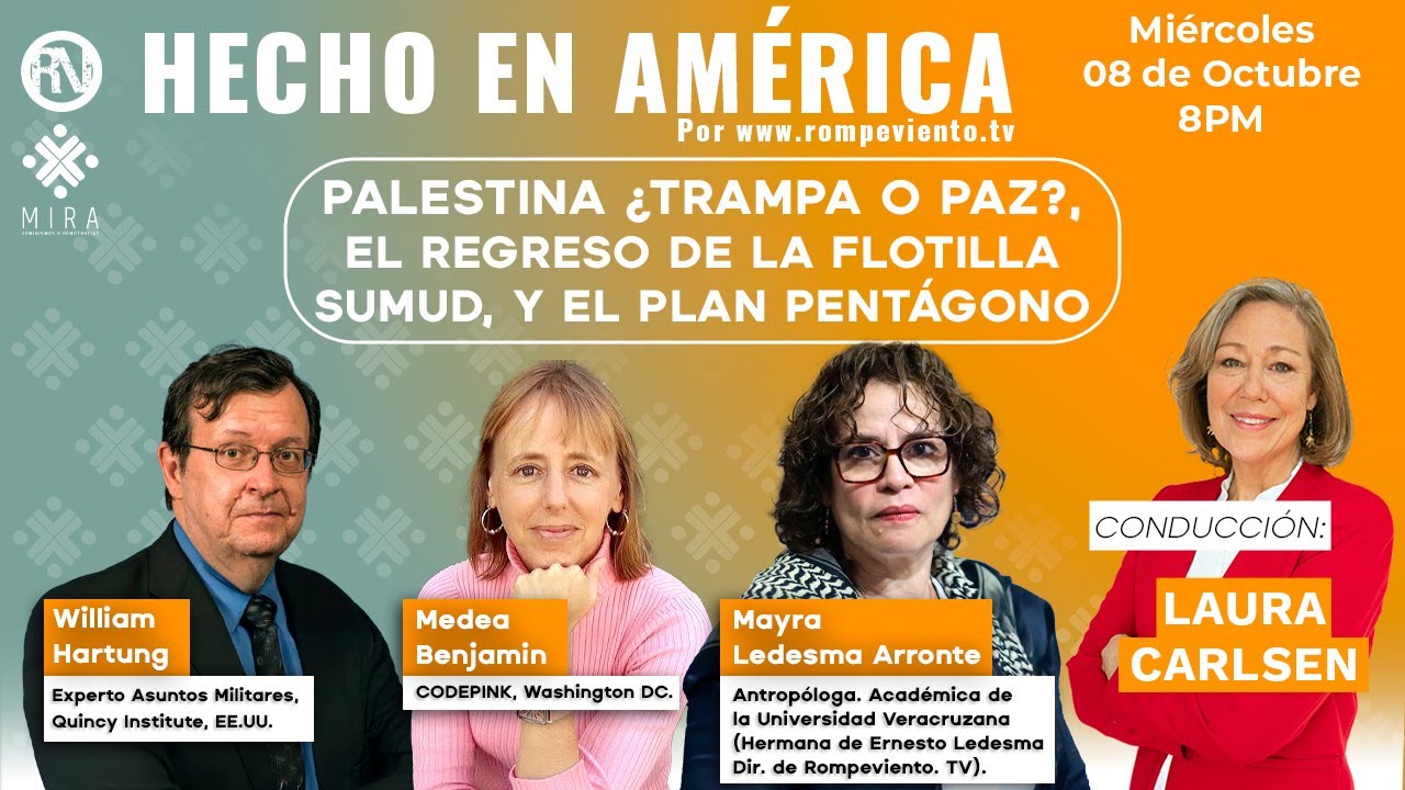 Palestina ¿trampa o paz?, el regreso de la Flotilla Sumud, y el Plan Pentágono - Hecho en América