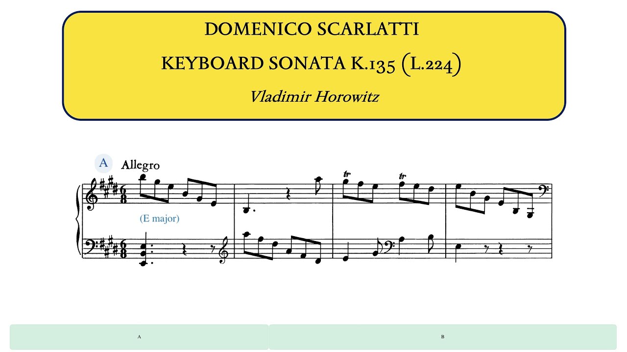 D.Scarlatti, Keyboard Sonata, K.135 (L.224) in E major (Vladimir Horowitz)
