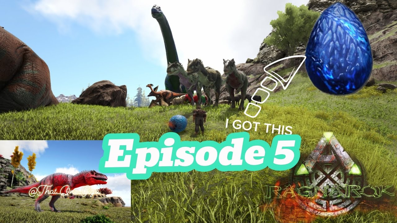 Ark Ragnarok Episode 5: a pack of sharp teeth and a lightning egg