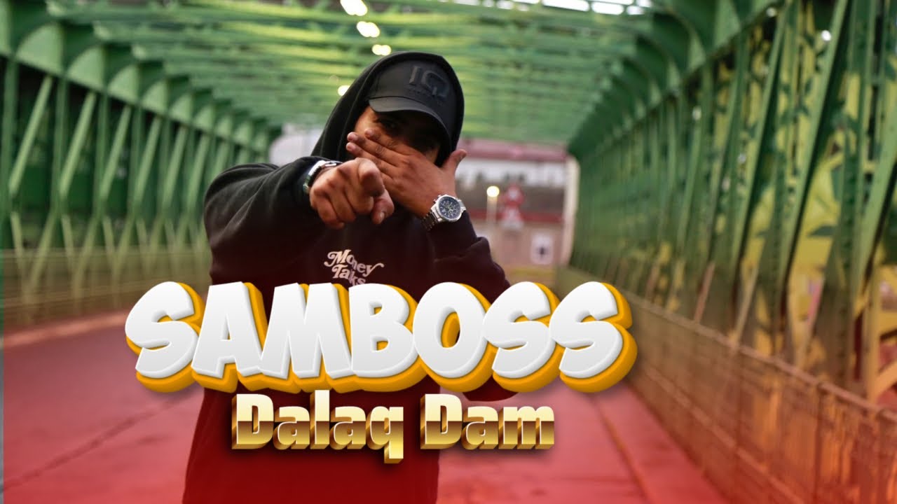 SAM BOSS - Dalaq Dam | Official video music | #somalimusictotheworld