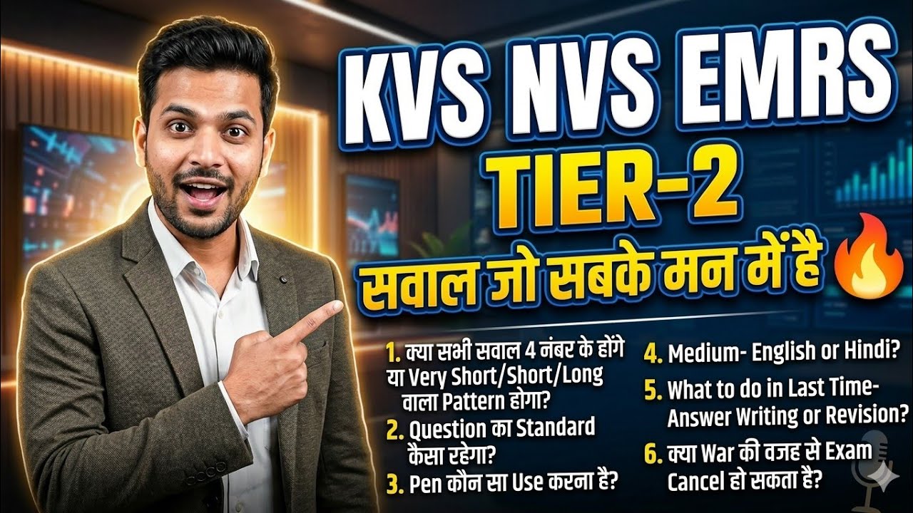 KVS NVS EMRS TIER-2 Exam 🔥 Questions