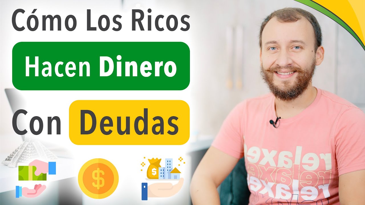 Cómo Los Ricos HACEN DINERO Con DEUDAS