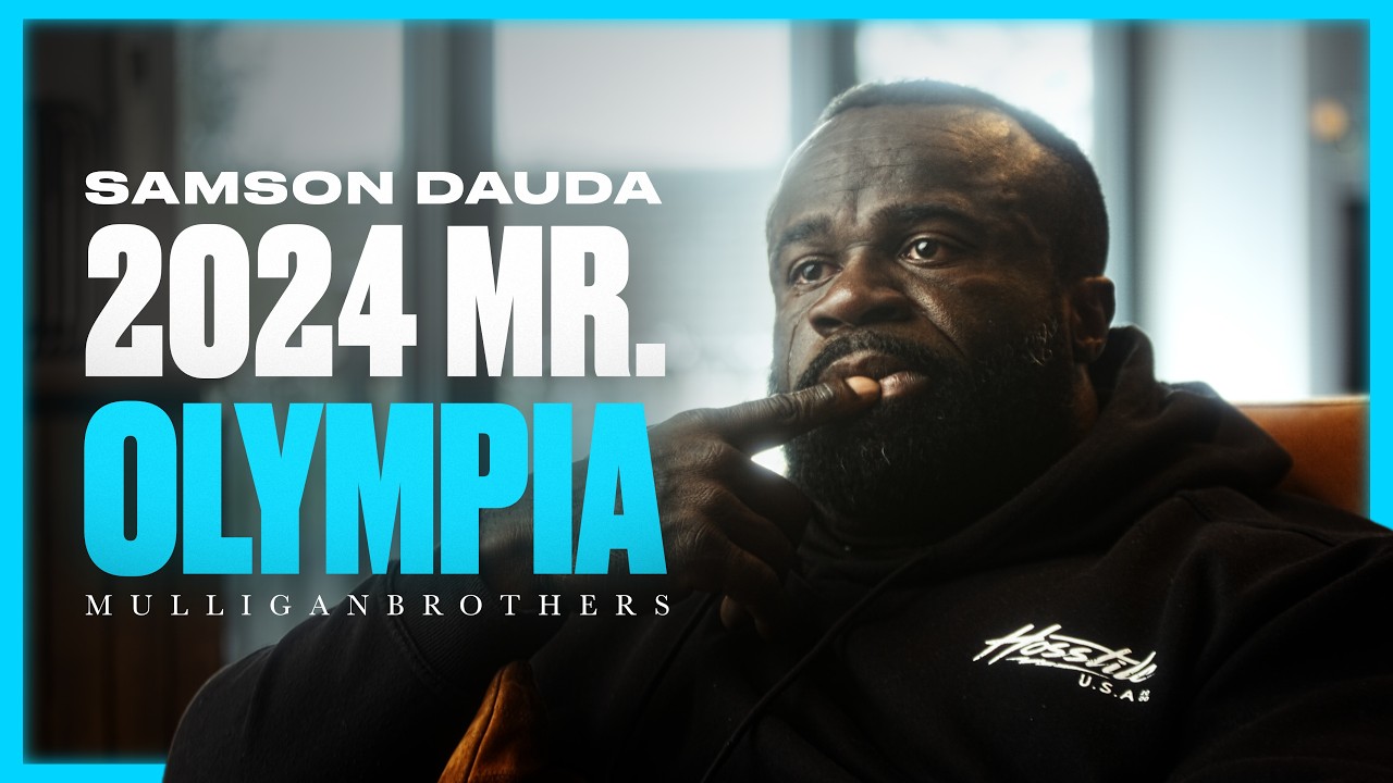 Samson Dauda: “ Winning the Olympia was my REVENGE “ | From Underdog to 2024 MR. OLYMPIA [4K]