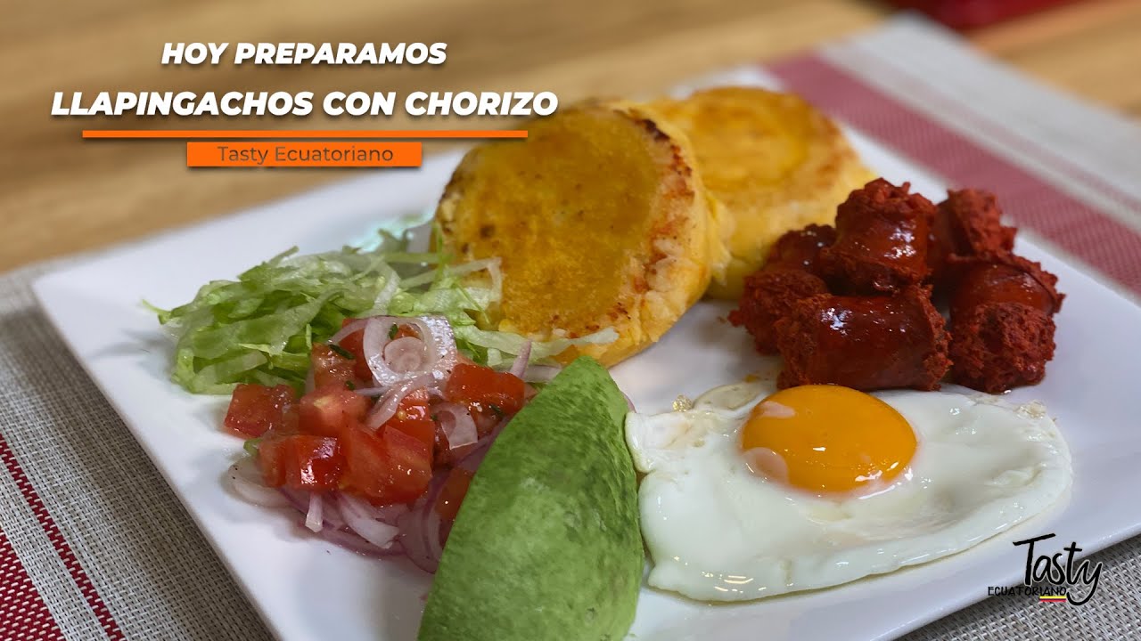 LLAPINGACHOS CON CHORIZO AMBATEÑO… Sabor festivo!