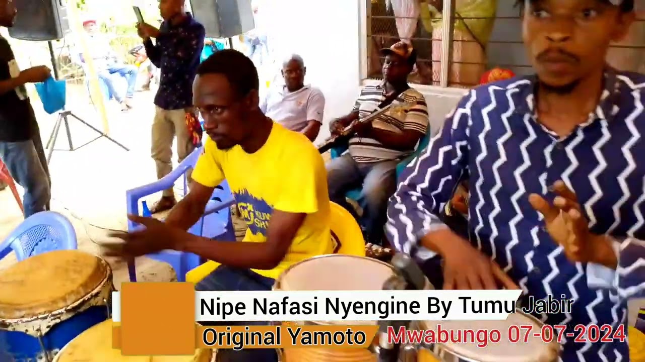 Nipe Nafasi Nyengine By Tumu Jabir Original Yamoto