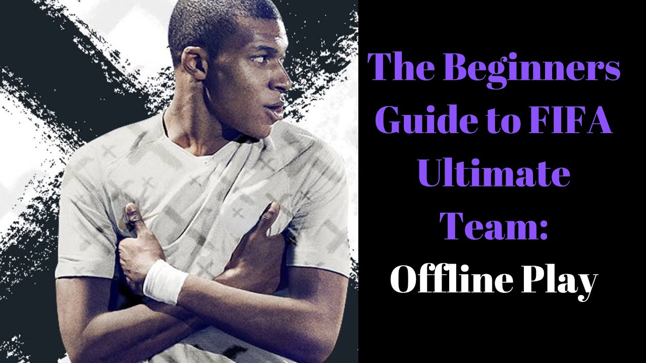 FIFA 21| Beginners Guide to Ultimate Team: Episode 3- Offline Play