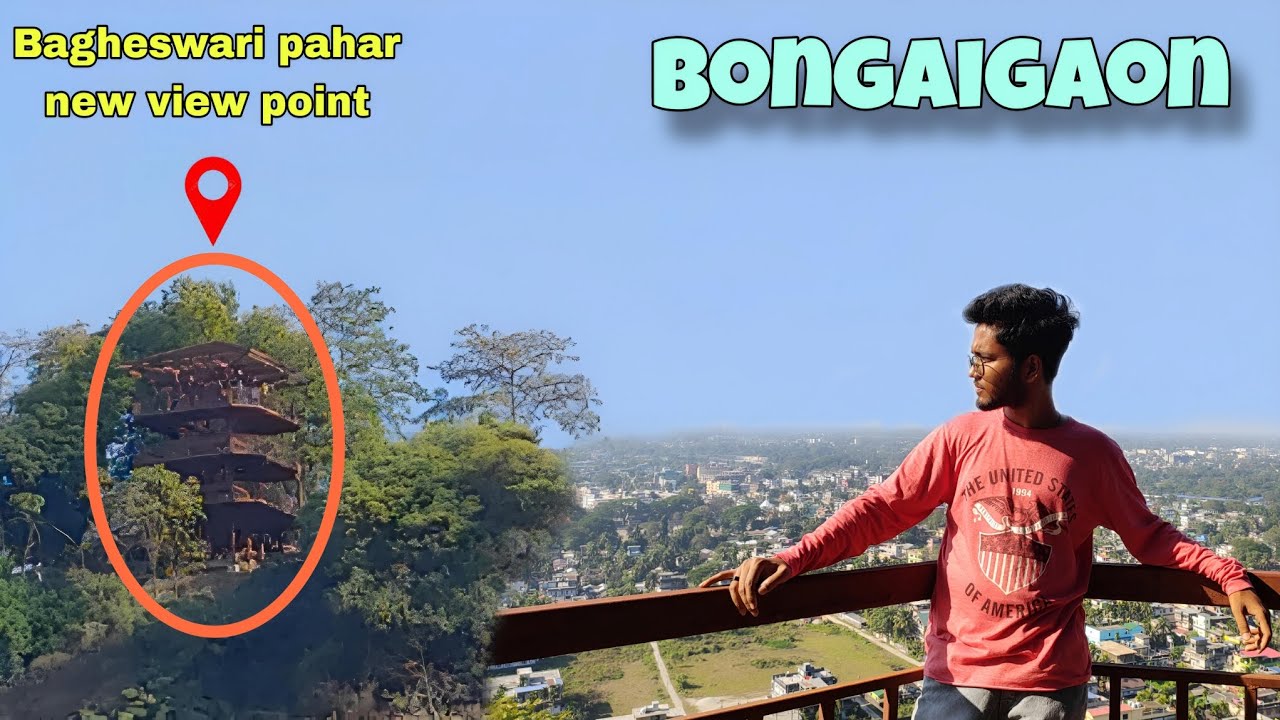 Bongaigaon New View Point Bagheswari hill @sagarxvlogLife #vlog #bongaigaon #viral
