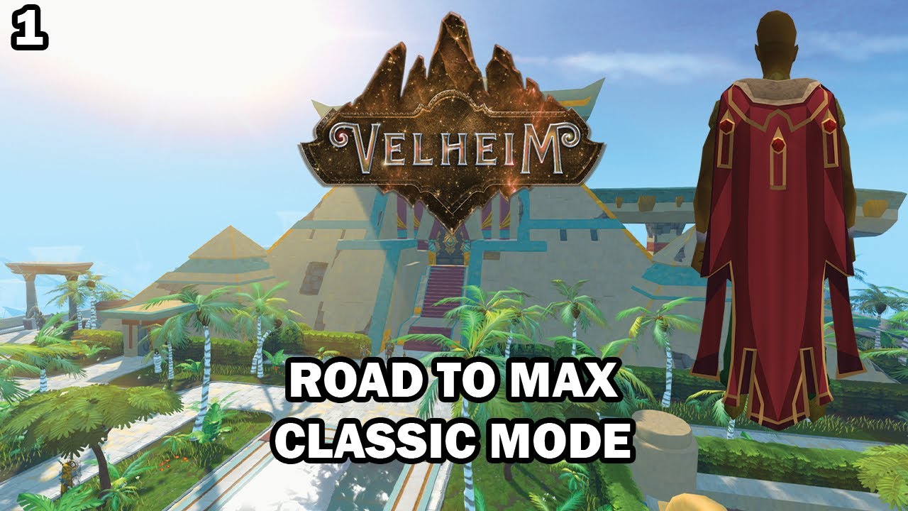 Road To Max on Classic Mode | Velheim RSPS| Episode 1