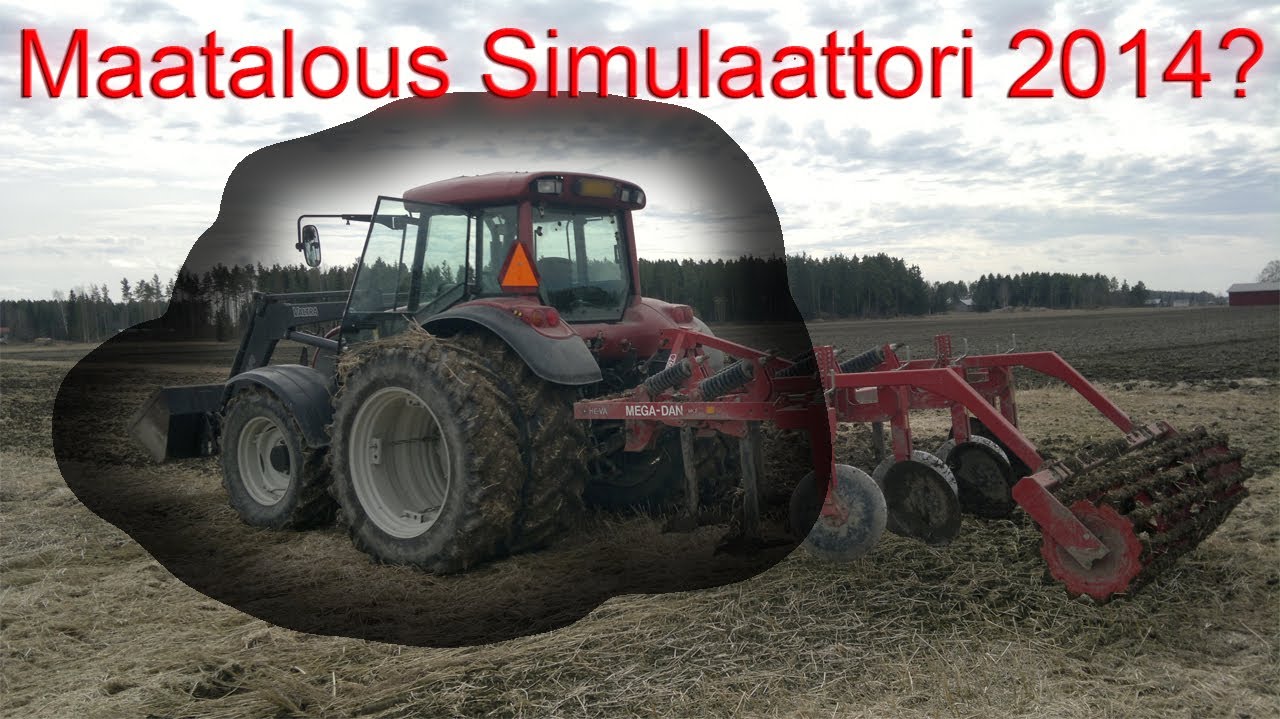 Maatalous Simulaattori 2014? - Kevät Kultivointia