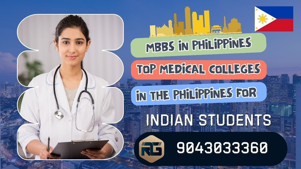 MBBS in Philippines | top Medical Colleges in the Philippines for Indian Students