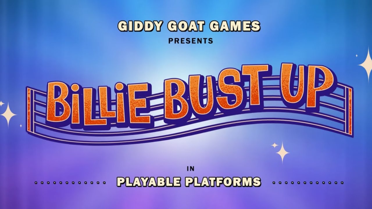 Billie Bust Up - 2025 Gameplay Trailer